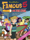 The Case of the Surfer Dude Who's Truly Rude (eBook): Famous Five Series, Book 20